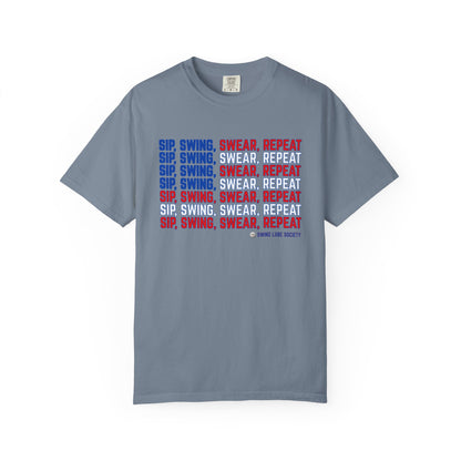 “Sip, Swing, Swear, Repeat” T-Shirt - Swing Lube Society Signature Apparel