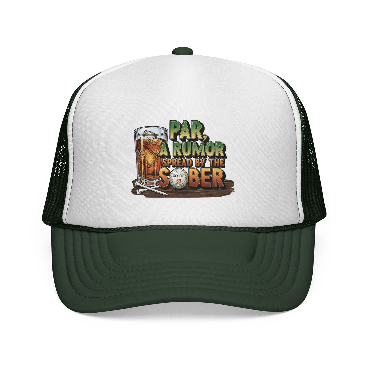 "Par, A Rumor Spread by the Sober" Trucker Hat - XXX-OUT Designs Headwear