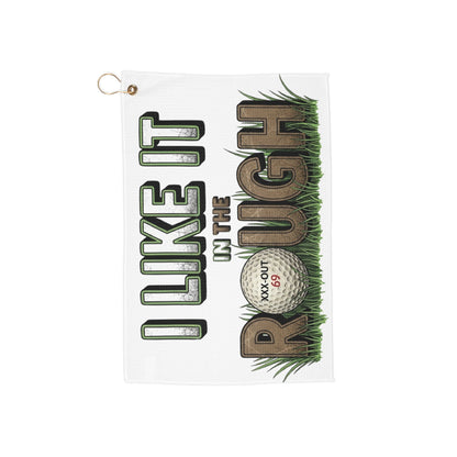 "I Like It In The Rough" Golf Towel — XXX-OUT Designs Trademark Towel