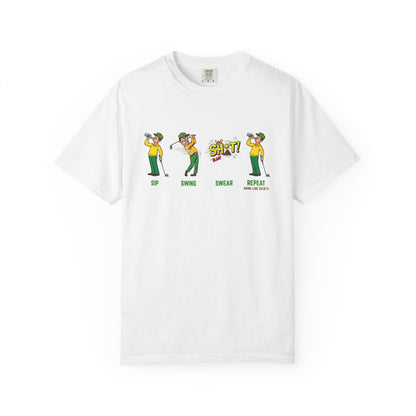 "Sip, Swing, Swear, Repeat" Golf T‑Shirt - Swing Lube Society Signature Apparel