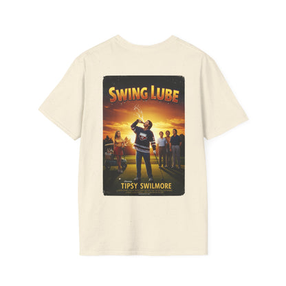 SWING LUBE T-Shirt - Starring TIPSY SWILMORE- Golf Noir Signature Apparel