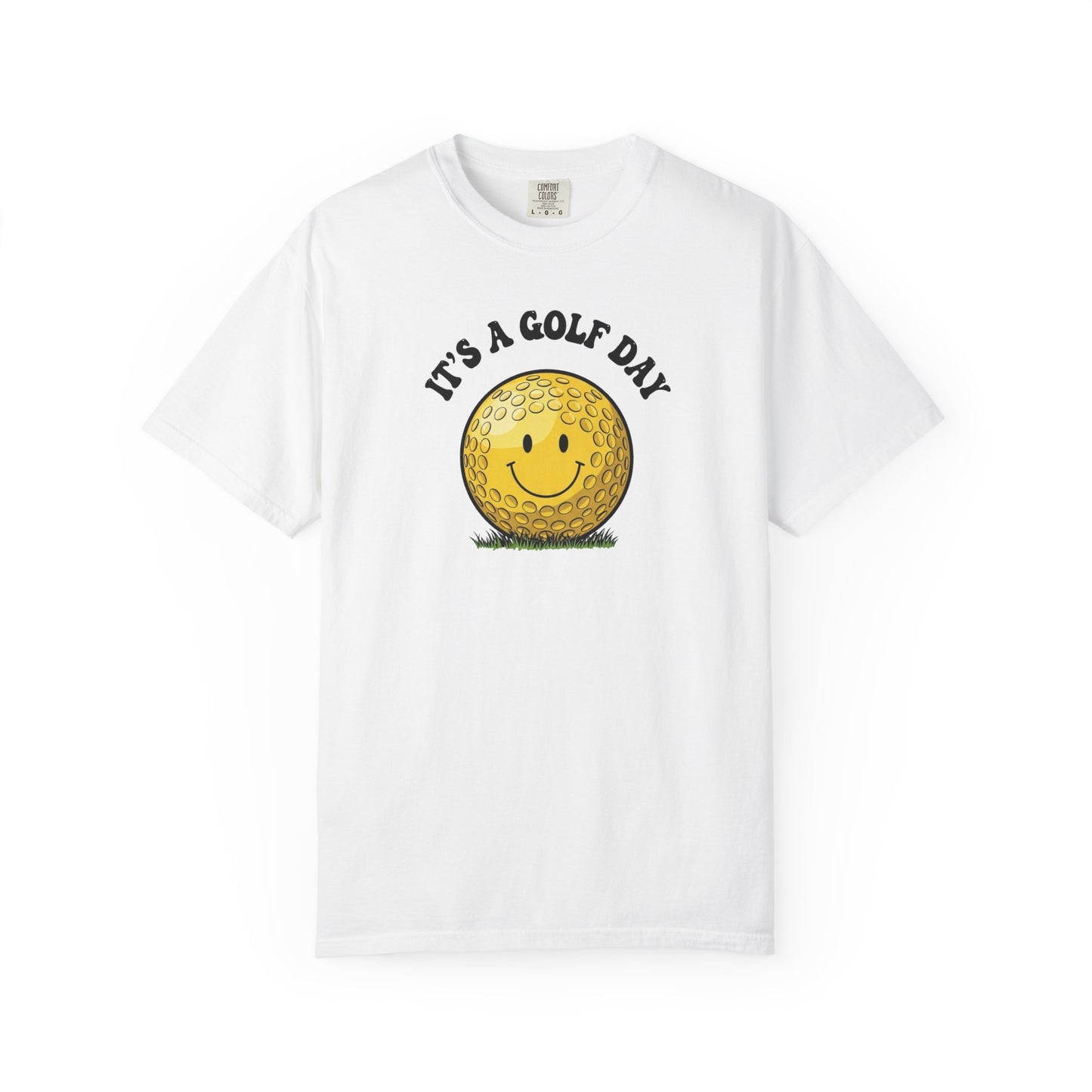 It's a Golf Day T-Shirt — "It's a Golf Day" Signature Apparel