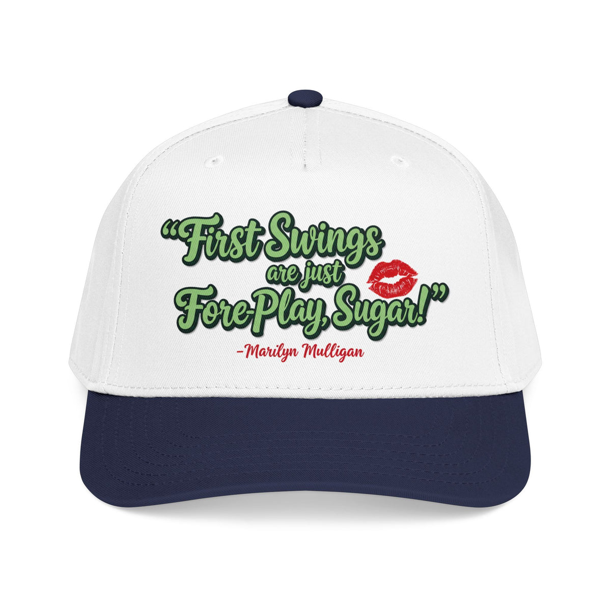 "First Swings are just Fore Play, Sugar!" Baseball Cap - Golf Noir Marilyn Mulligan Statement Headwear