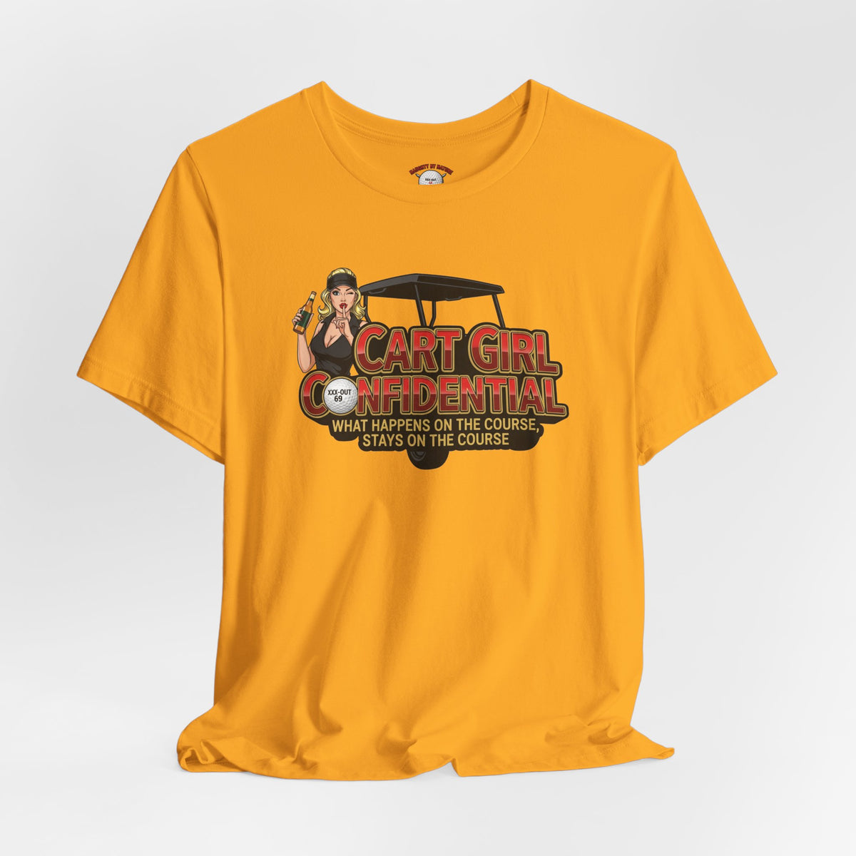 Cart Girl Confidential Tee — XXX-OUT Designs Signature Apparel