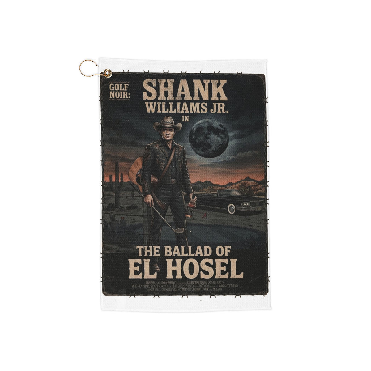 The Ballad of El Hosel Golf Towel — Shank Williams Jr Golf Noir Collections