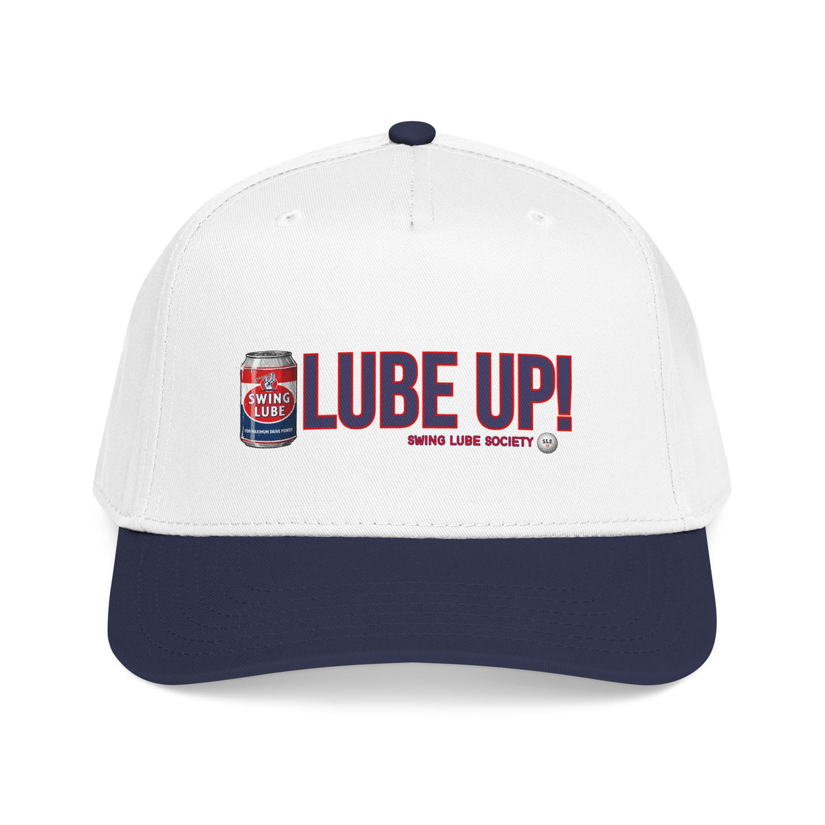 Lube Up! Baseball Cap — Swing Lube Society Headwear