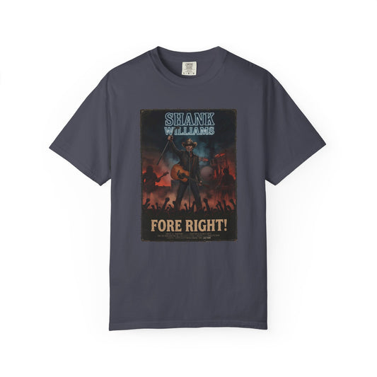 Shank Williams 'Fore Right!' Vintage Concert T-Shirt