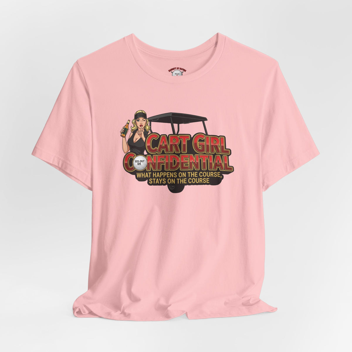 Cart Girl Confidential Tee — XXX-OUT Designs Signature Apparel