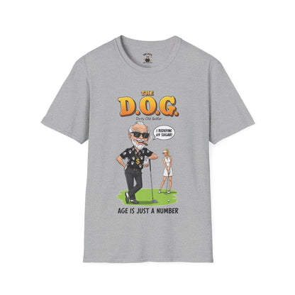 The D.O.G. T-Shirt — "Age Is Just a Number"
