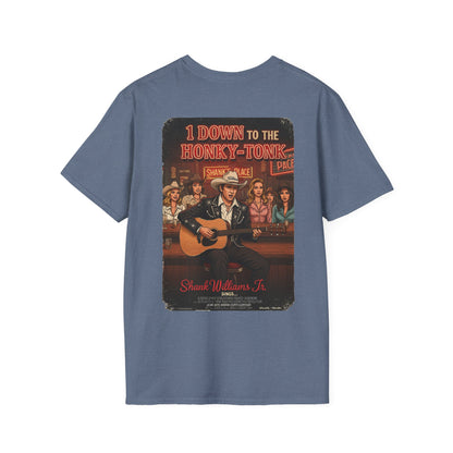 1 DOWN TO THE HONKY-TONK T-Shirt - Starring SHANK WILLIAMS JR.- Golf Noir Signature Apparel