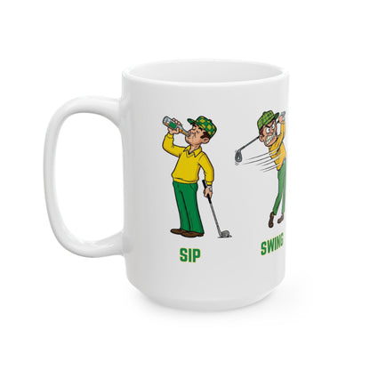 Sip, Swing, Swear, Repeat Golf Mug – Swing Lube Society All World Accessories