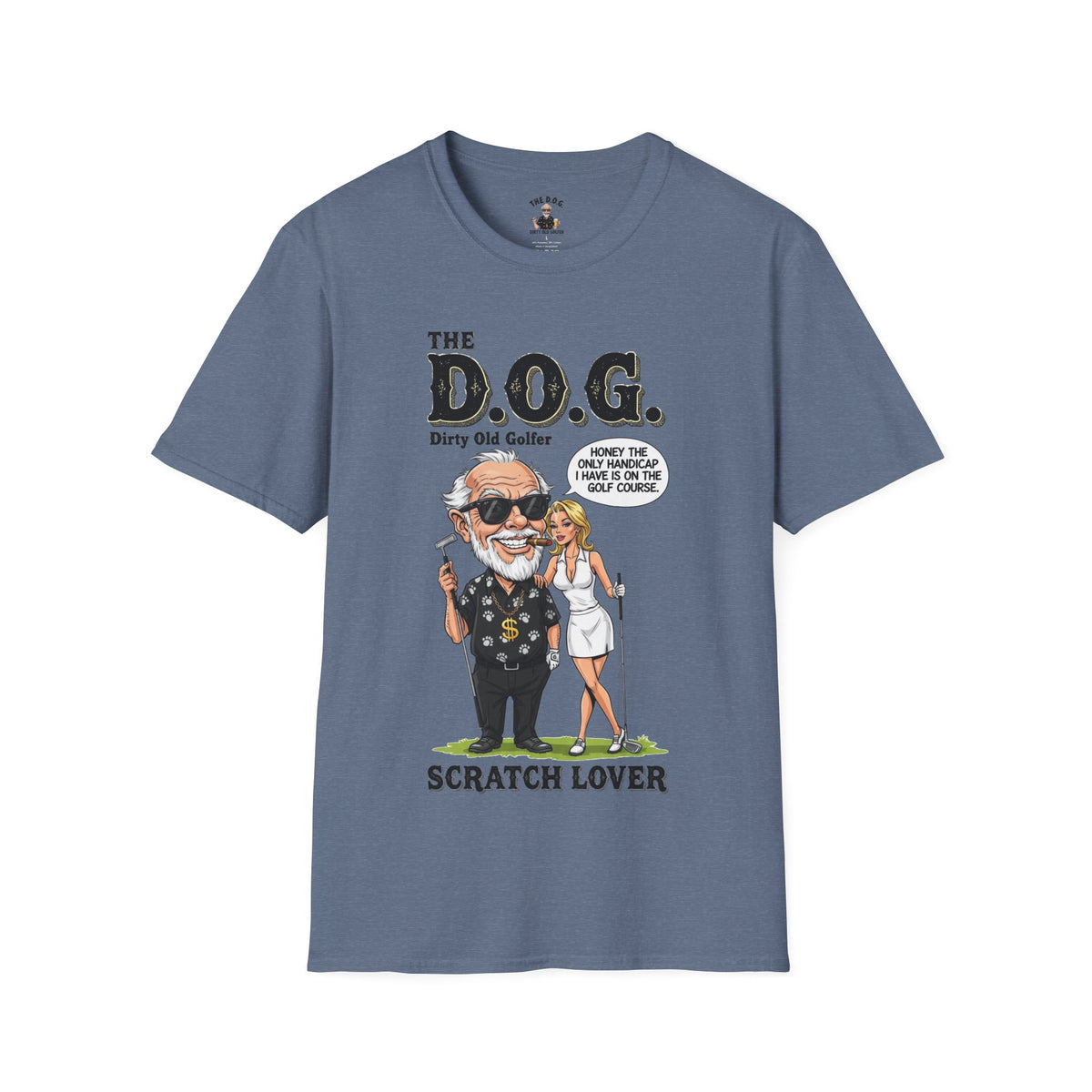 The D.O.G. T-Shirt — Scratch Lover - Golf Noir Signature Apparel