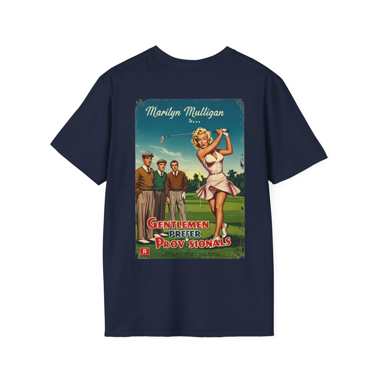 GENTLEMEN PREFER PROVISIONALS T-Shirt - Starring MARILYN MULLIGAN - Golf Noir Signature Apparel