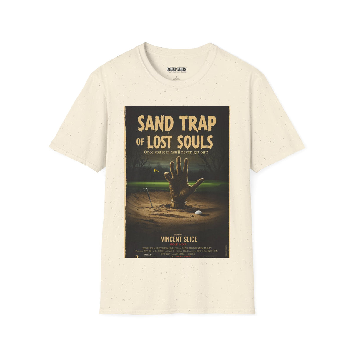 SAND TRAP OF LOST SOULS T-Shirt - Starring VINCENT SLICE - Golf Noir Signature Apparel