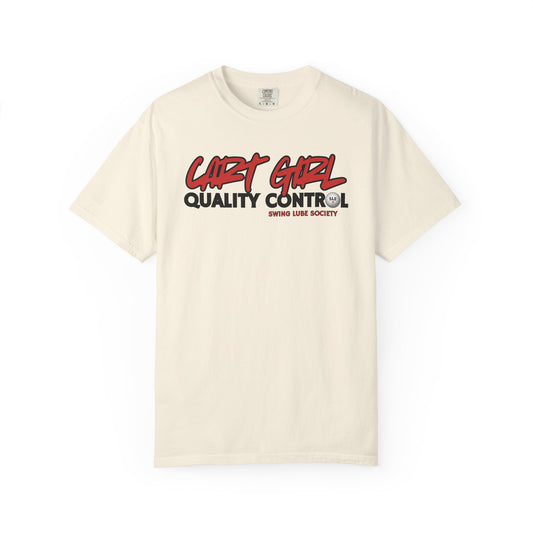 Cart Girl Quality Control Golf T-Shirt — Swing Lube Society Signature Apparel