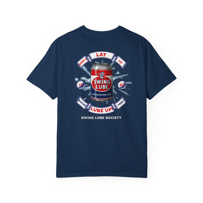 Don't Lay Up T-Shirt 1 — Swing Lube Society Signature Apparel