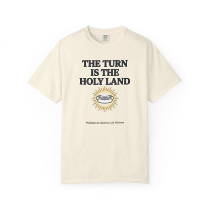 The Turn is The Holy Land T-Shirt — The Shag Bag Apparel