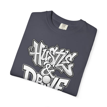 Hustle & Drive Graphic T-Shirt — Golffiti Signature Apparel