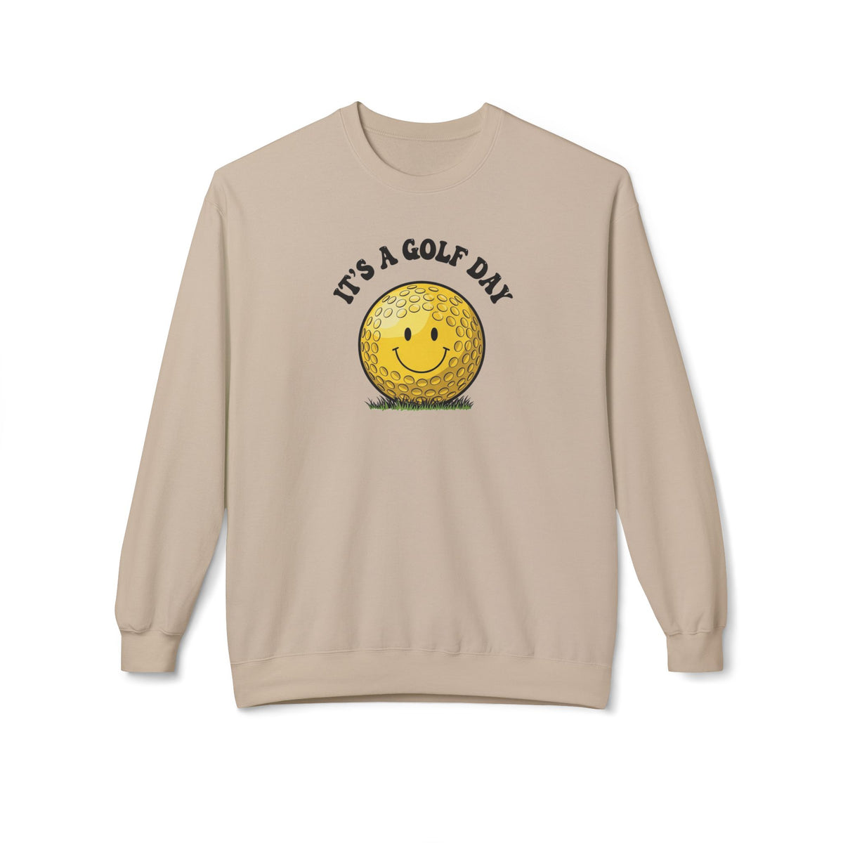 "It's a Golf Day" Golf Sweatshirt - It's a Golf Day Signature Apparel