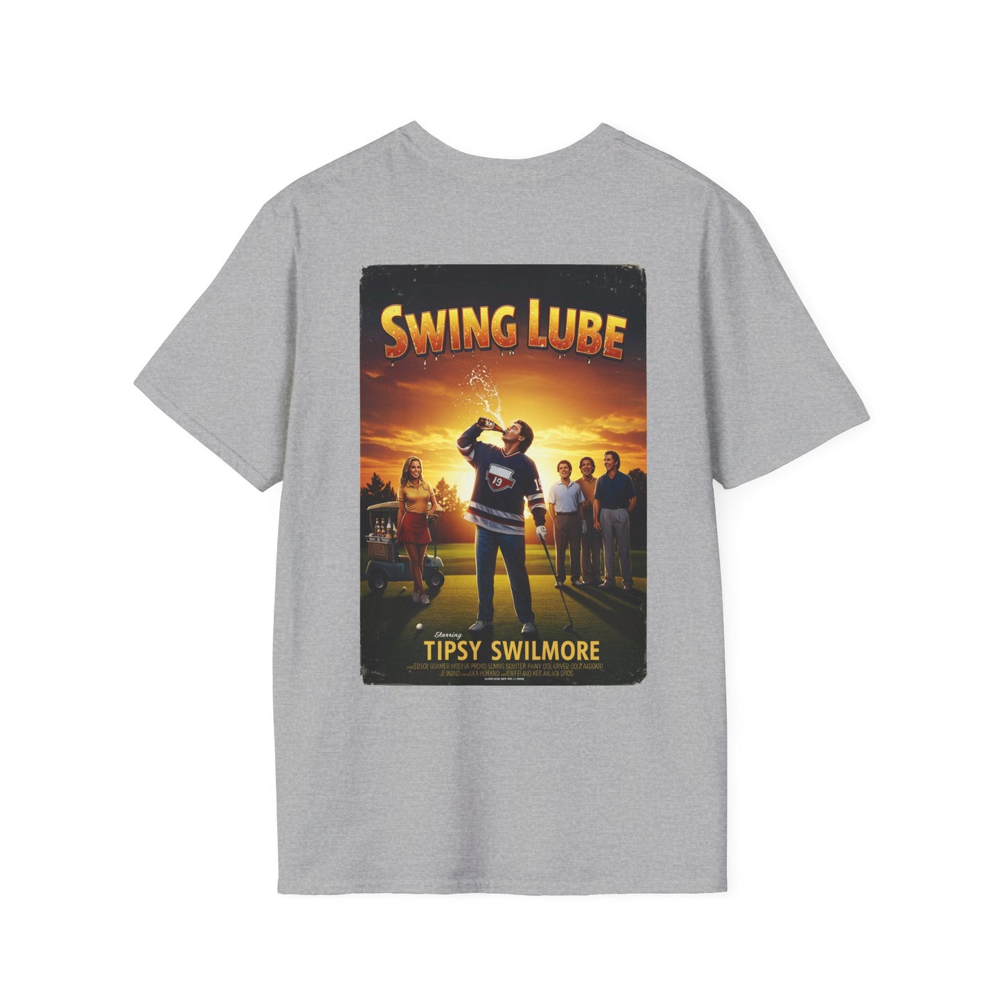 SWING LUBE T-Shirt - Starring TIPSY SWILMORE- Golf Noir Signature Apparel