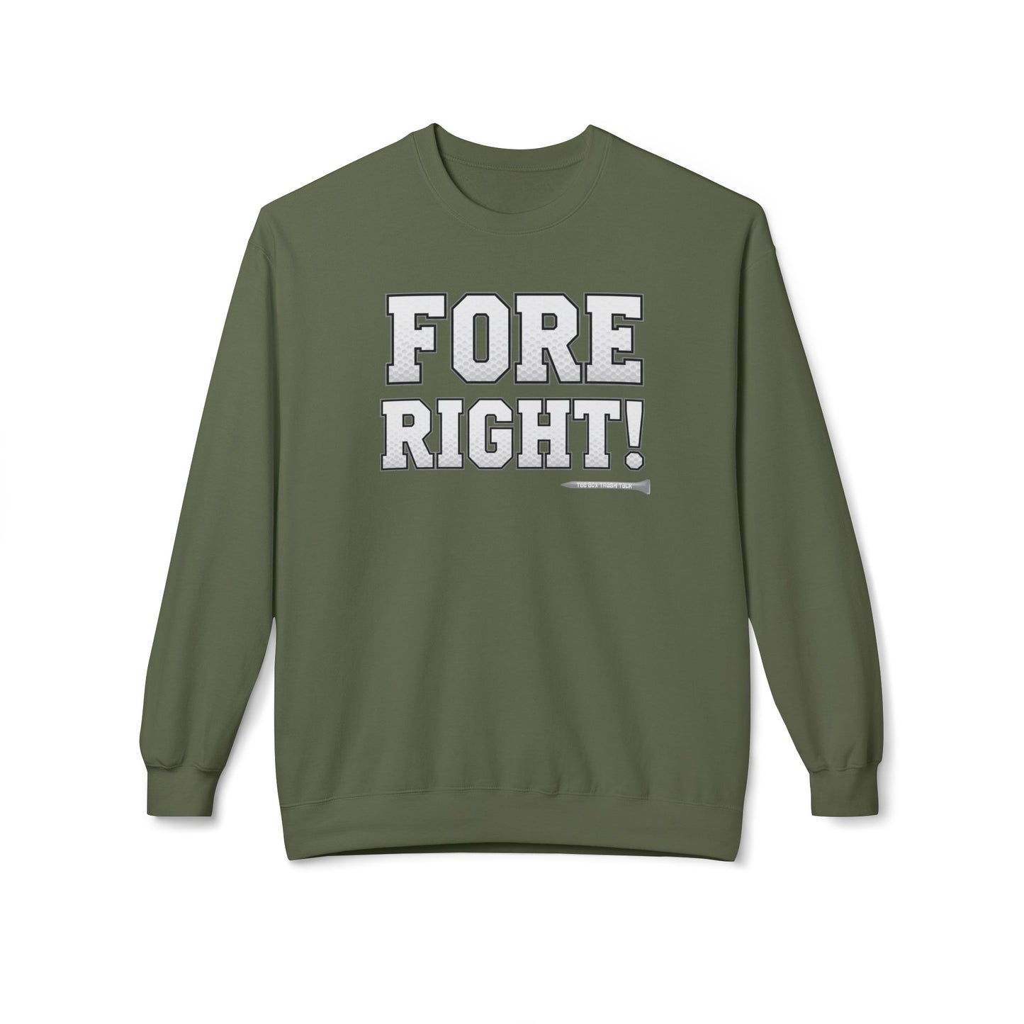 "Fore Right!" Golf Crewneck Sweatshirt — Tee Box Trash Talk Signature Apparel
