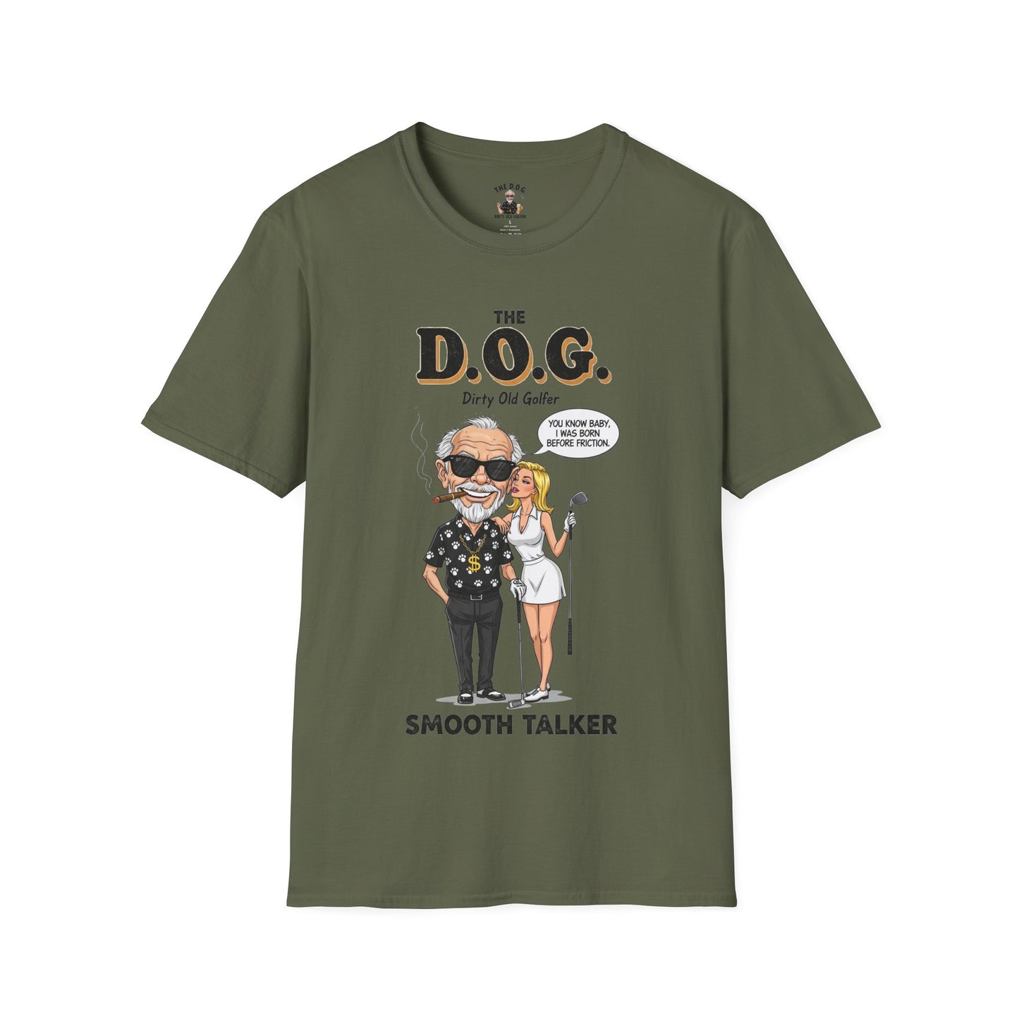 The D.O.G. T-Shirt — "Smooth Talker"