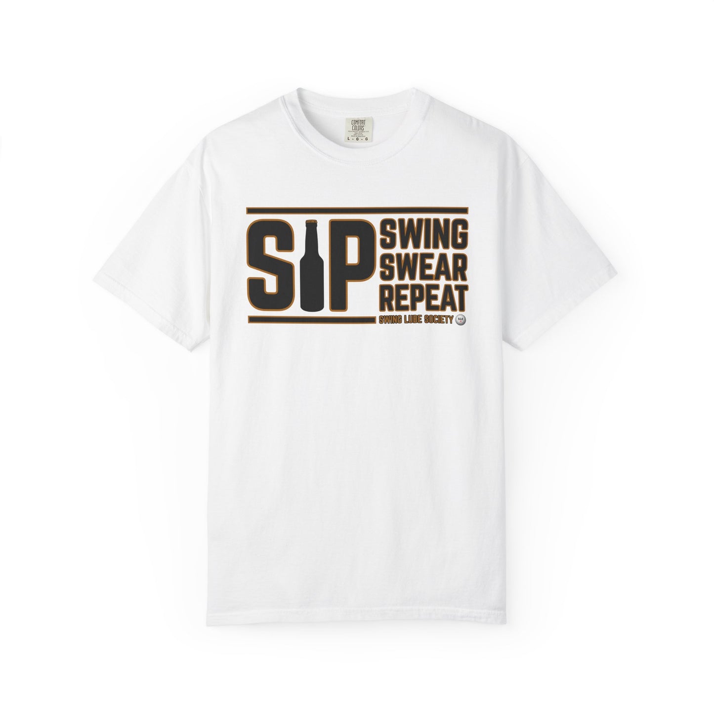SIP Swing Swear Repeat T-Shirt - Swing Lube Society Signature Apparel
