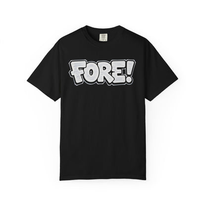 Fore! Golf Graphic T‑Shirt — Golffiti Signature Apparel