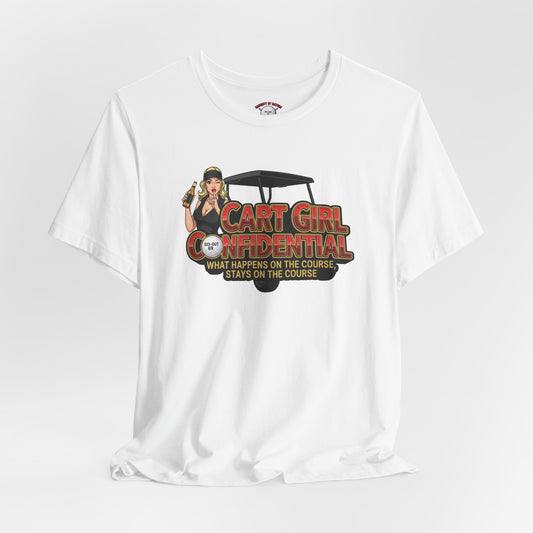 Cart Girl Confidential Tee — XXX-OUT Designs Signature Apparel