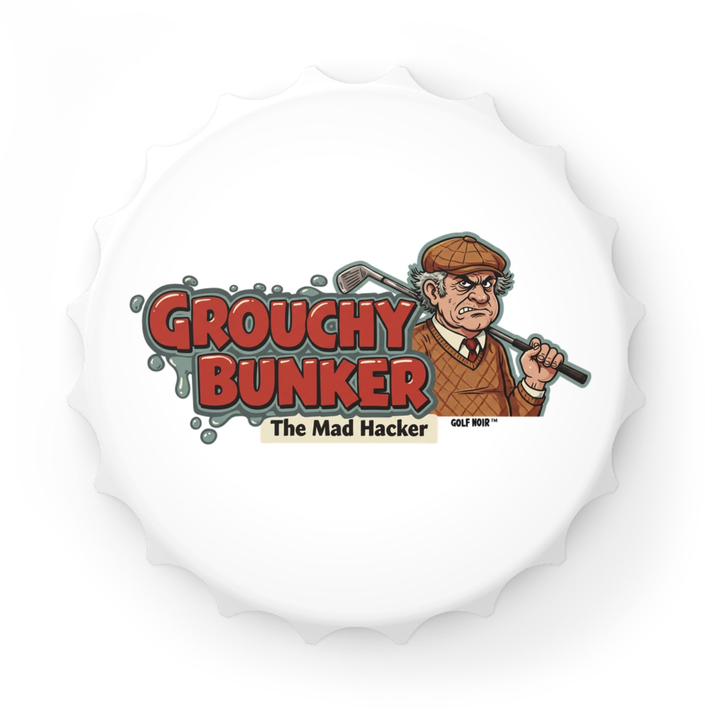 GROUCHY BUNKER Bottle Opener - The Mad Hacker Accessories