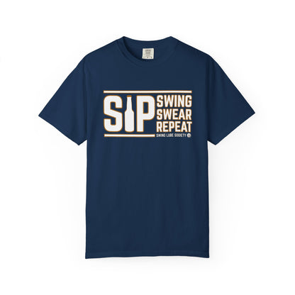 Sip Swing Swear Repeat T-Shirt — Swing Lube Society Signature Apparel