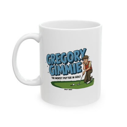 Gregory Gimmie Mug - Worst Putter in Golf - Accessories