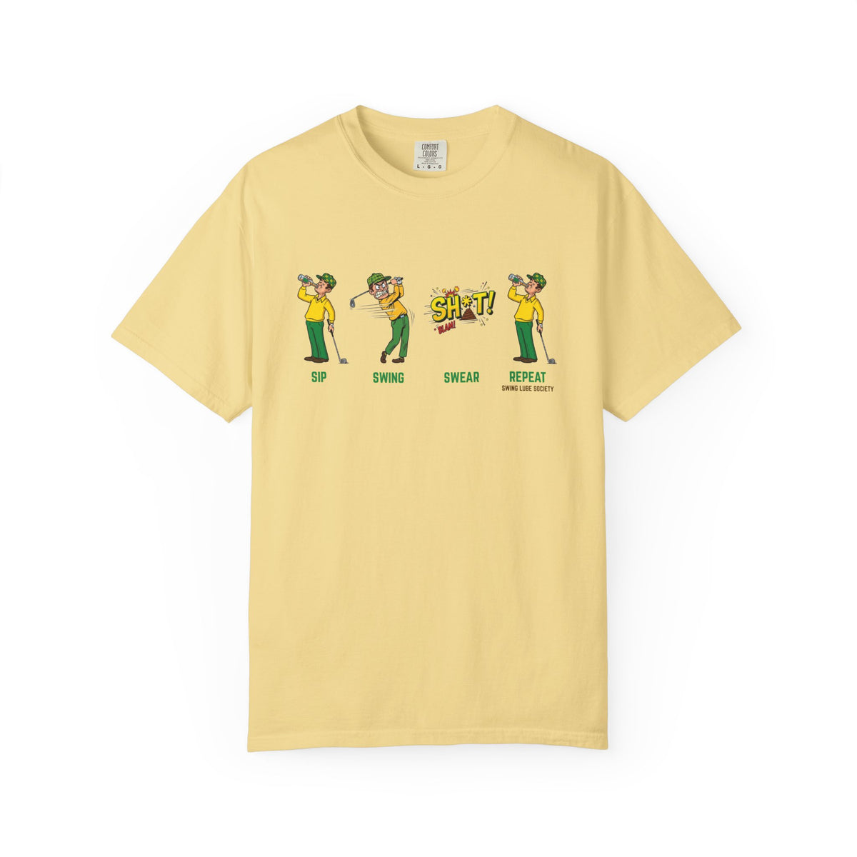 "Sip, Swing, Swear, Repeat" Golf T‑Shirt - Swing Lube Society Signature Apparel