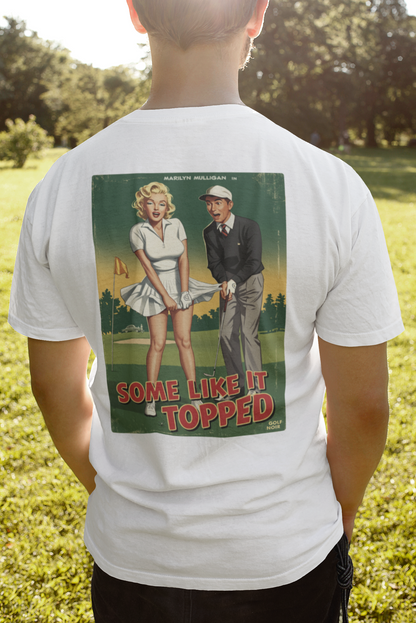 SOME LIKE IT TOPPED T-Shirt - Starring MARILYN MULLIGAN- Golf Noir Signature Apparel