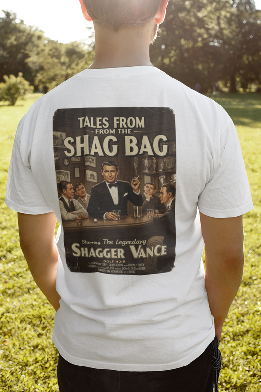 TALES FROM THE SHAG BAG T-Shirt - Starring THE LEGENDARY SHAGGER VANCE- Golf Noir Signature Apparel