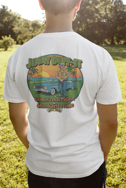 SHANKARITAVILLE T-Shirt - Starring JIMMY DUFF-IT- Golf Noir Signature Apparel