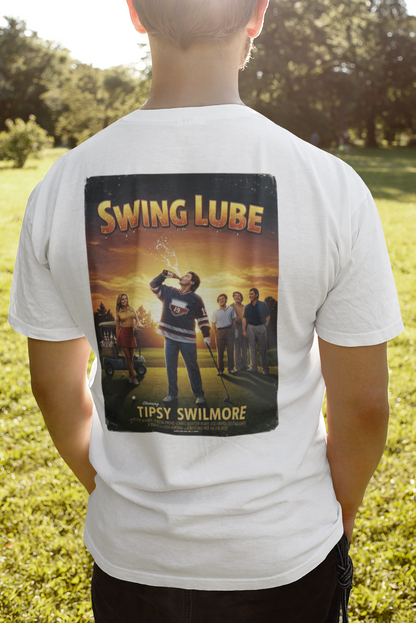 SWING LUBE T-Shirt - Starring TIPSY SWILMORE- Golf Noir Signature Apparel