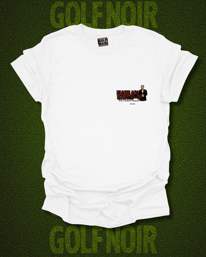 A GOLFER YOU CAN'T REFUSE T-Shirt - Starring Harlan Sand-O- Golf Noir Signature Apparel