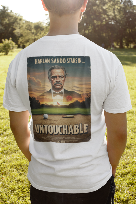UNTOUCHABLE T-Shirt - Starring HARLAN SAND-O - Golf Noir Signature Apparel