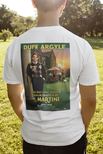 MARTINI SHAFT T-Shirt - Starring DUFF ARGYLE - Golf Noir Signature Apparel