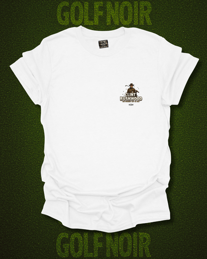 A FISTFUL OF  DOTS T-Shirt - Starring CLINT BUSHWOOD