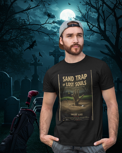 SAND TRAP OF LOST SOULS T-Shirt - Starring VINCENT SLICE - Golf Noir Signature Apparel