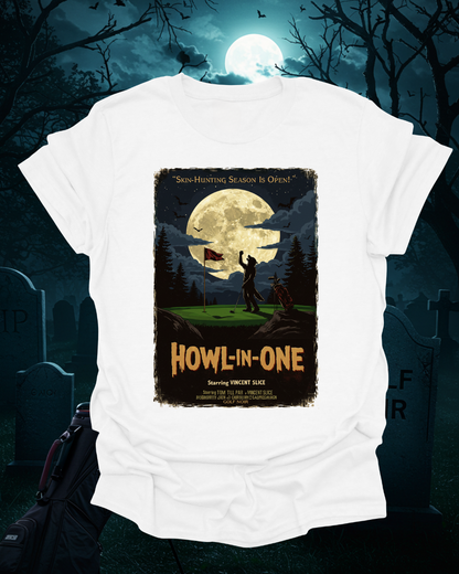 HOWL-IN-ONE T-Shirt - Starring VINCENT - Golf Noir Signature Apparel