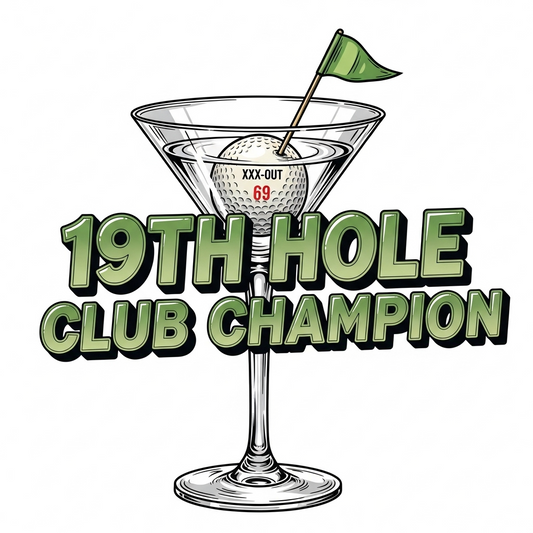 19th Hole Club Champion T-Shirt — XXX-OUT Design Signature Apparel