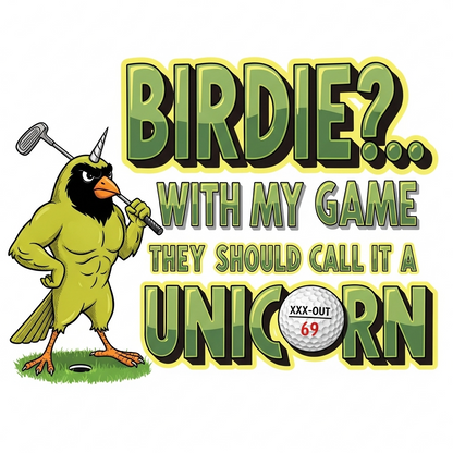 Birdie - Unicorn Golf T-Shirt - XXX-OUT Design Signature Apparel