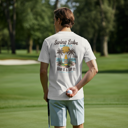 Grip It & Sip it T-Shirt 2 — Swing Lube Society Signature Apparel
