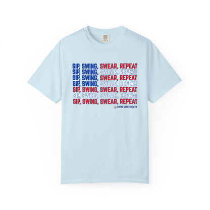 “Sip, Swing, Swear, Repeat” T-Shirt - Swing Lube Society Signature Apparel