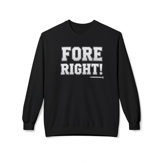 "Fore Right!" Golf Crewneck Sweatshirt — Tee Box Trash Talk Signature Apparel