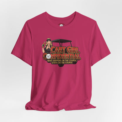 Cart Girl Confidential Tee — XXX-OUT Designs Signature Apparel