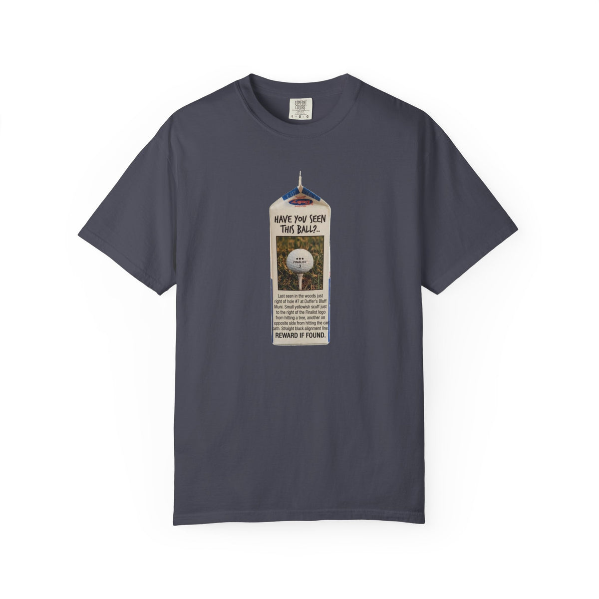 Have You Seen This Ball? T-Shirt - The Shag Bag Apparel